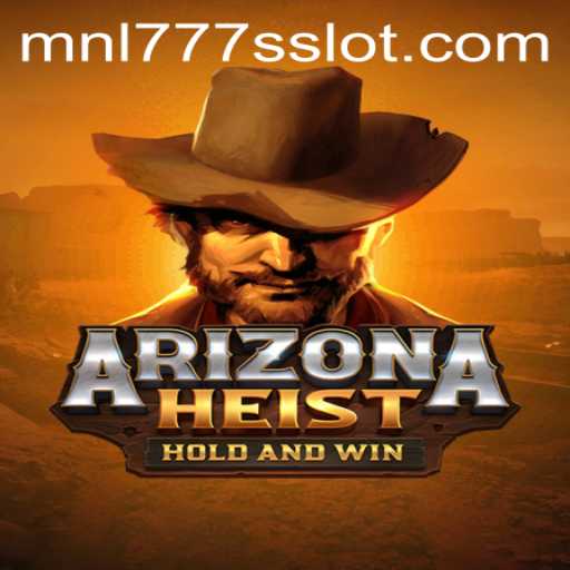 Exploring the Thrills of 'ArizonaHeist': An In-Depth Guide