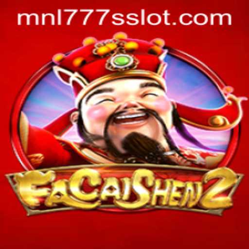 Exploring FaCaiShen2: A New Era in Online Gaming with MNL777S
