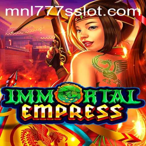 ImmortalEmpress: Unveiling the Mystical Realm