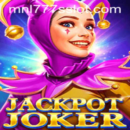 Exploring the Exciting World of JackpotJoker and the Significance of MNL777S