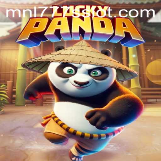Explore the Exciting World of LuckyPanda: An Engaging Gaming Experience with MNL777S