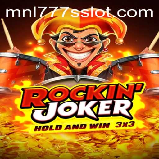 Rockinjoker: MNL777S Revolutionizing Gaming