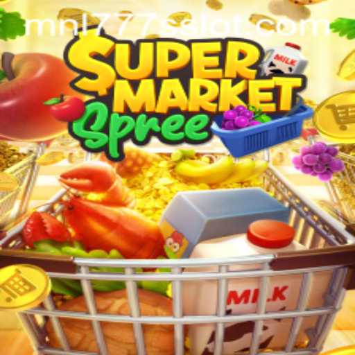 Exploring the Exciting World of SupermarketSpree with MNL777S