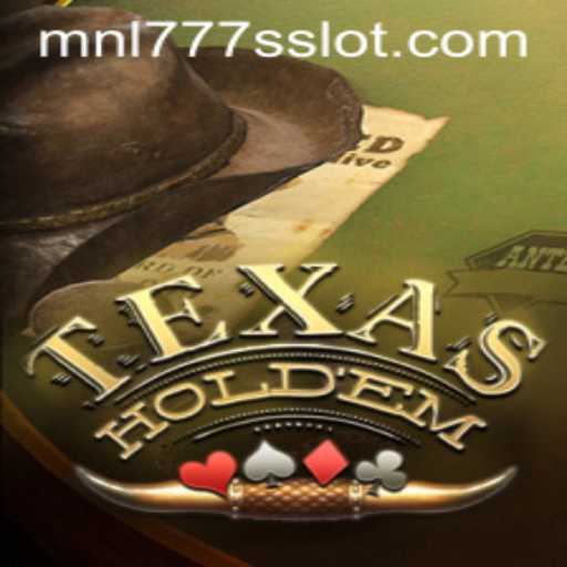 The Intricacies of Texas Hold'em and the Impact of MNL777S